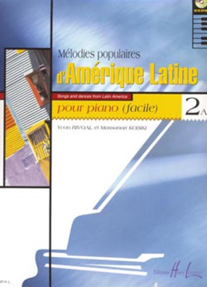 Book cover for Melodies populaires d'Amerique latine - Volume 2A