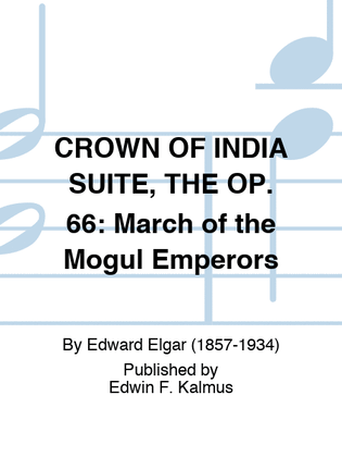 Book cover for CROWN OF INDIA SUITE, THE OP. 66: March of the Mogul Emperors