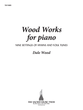 Wood Works for Piano