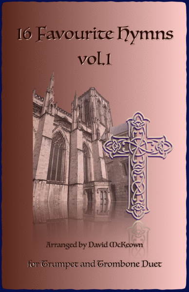 16 Favourite Hymns Vol.1 for Trumpet and Trombone Duet