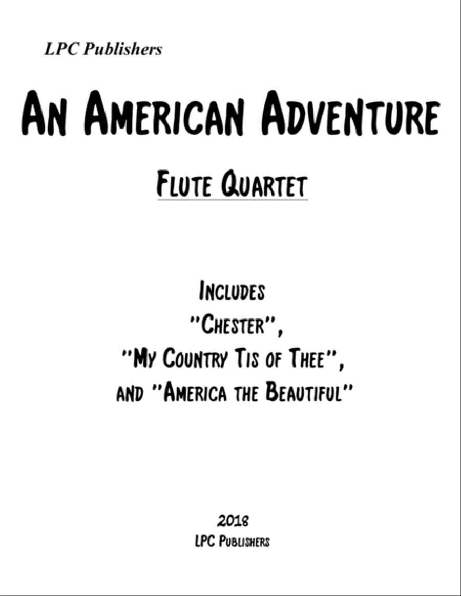 An American Adventure for Flute Quartet