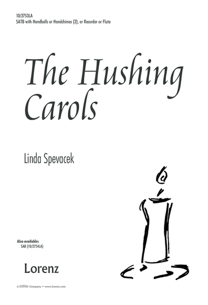 The Hushing Carols