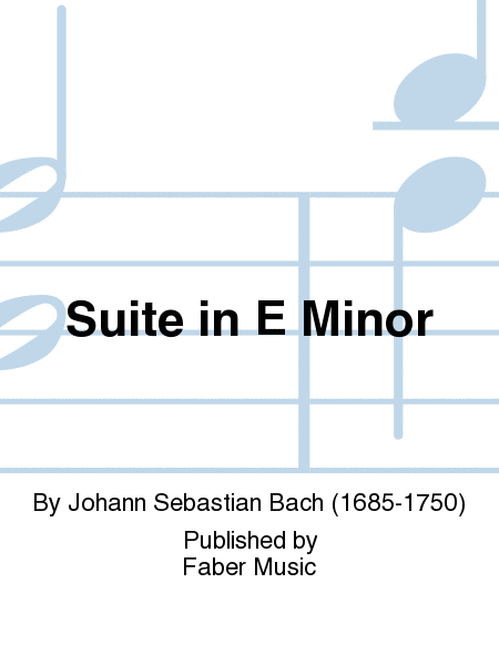 Bach J /Suite In E Minor (Guitar