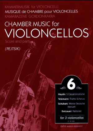 Book cover for Chamber Music for/ Kammermusik für Violoncelli 6