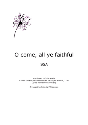 O come, all ye faithful (SSA)