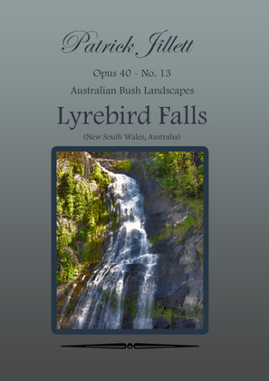 Lyrebird Falls - Australian Bush Landscapes