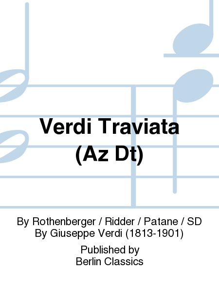 Verdi Traviata (Az Dt)