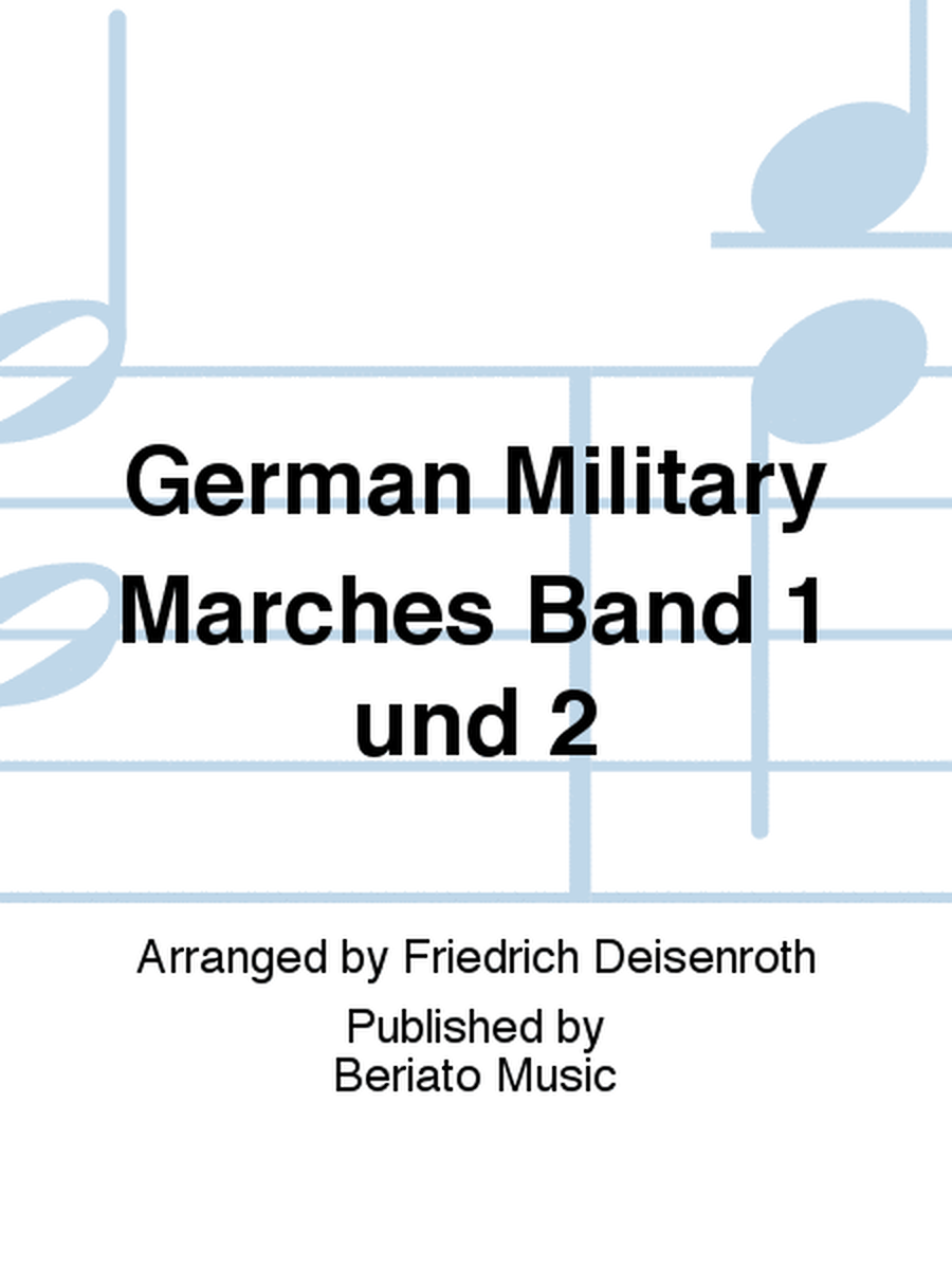 German Military Marches Band 1 und 2