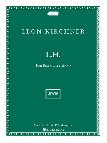 Leon Kirchner - L.H. for Leon Fleisher