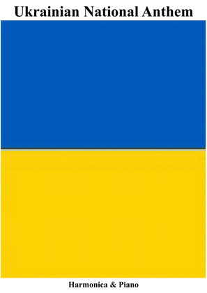 Ukrainian National Anthem for Harmonica & Piano MFAO World National Anthem Series