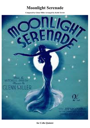 Book cover for Moonlight Serenade for Cello Quintet (Jazz for 5 Strings Series)