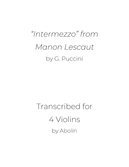 Puccini: "Intermezzo" from Manon Lescaut - Violin Quartet image number null