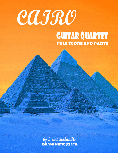 Cairo - Guitar Quartet - Score and Parts image number null