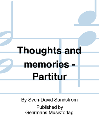 Thoughts and memories - Partitur