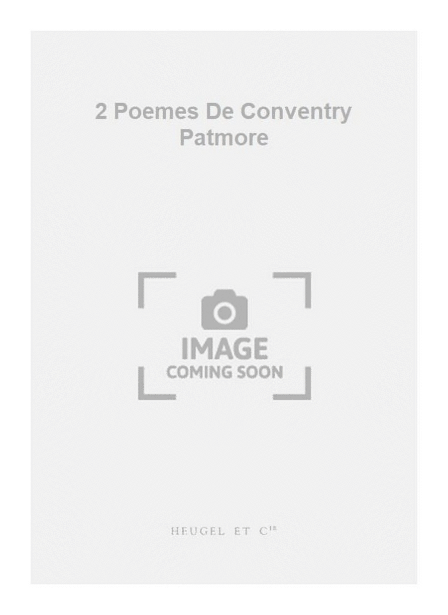 2 Poemes De Conventry Patmore Medium Voice scores gallery preview page 1