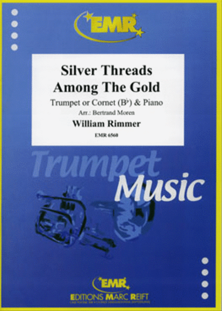 Silver Threads Among The Gold