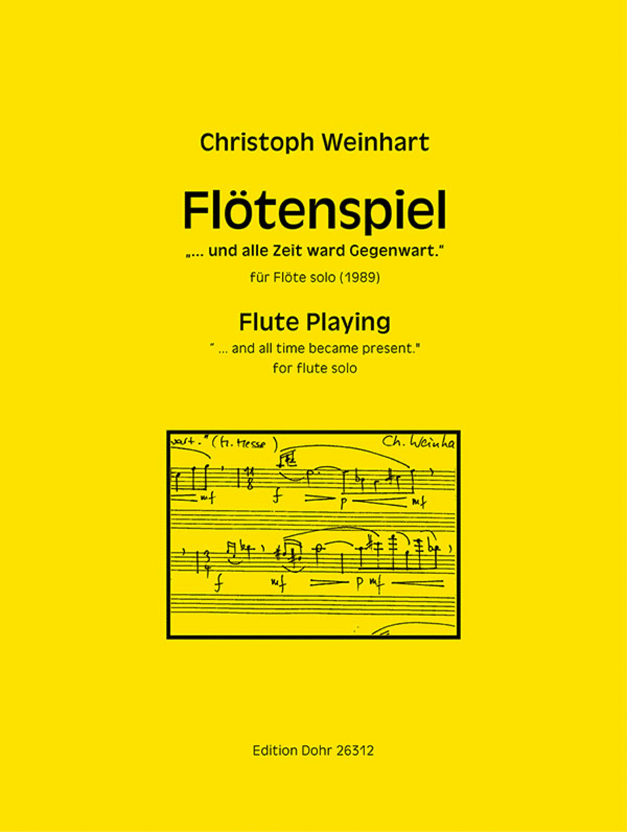 Flötenspiel für Flöte solo (1989) -"... und alle Zeit ward Gegenwart"-