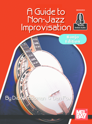 A Guide To Non-Jazz Improvisation: Banjo Edition
