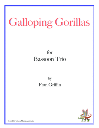 Book cover for Galloping Gorillas for bassoon trio
