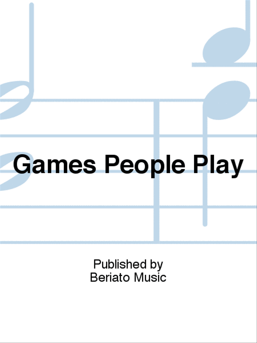 Games People Play Games People Play Piano, Vocal, Guitar scores gallery preview page 1