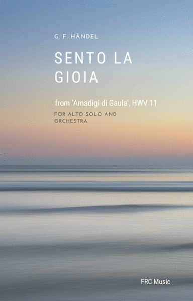 Händel: Sento la Gioia - from 'Amadigi di Gaula', HWV 11, Act III - 6 image number null