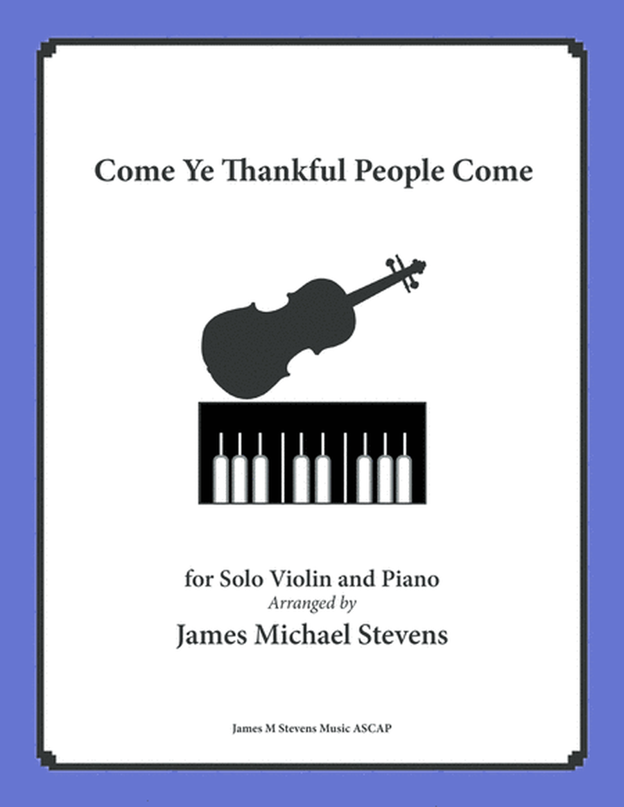 Come Ye Thankful People Come - Violin & Piano image number null