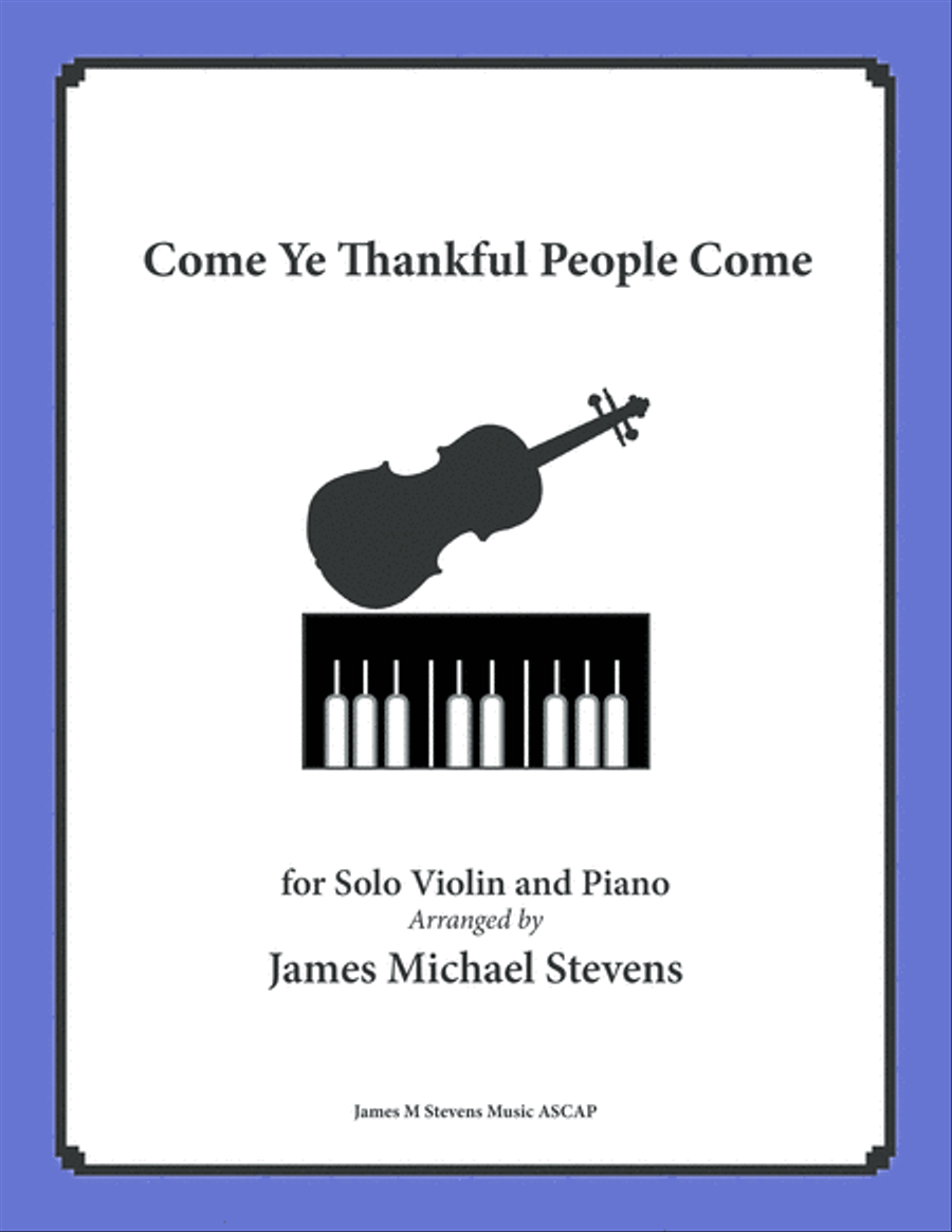 Come Ye Thankful People Come - Violin & Piano Violin Solo scores gallery preview page 1