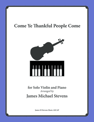 Book cover for Come Ye Thankful People Come - Violin & Piano