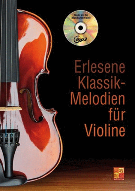 Erlesene Klassik-Melodien Fr Violine