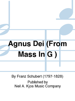 Agnus Dei (From Mass In G )