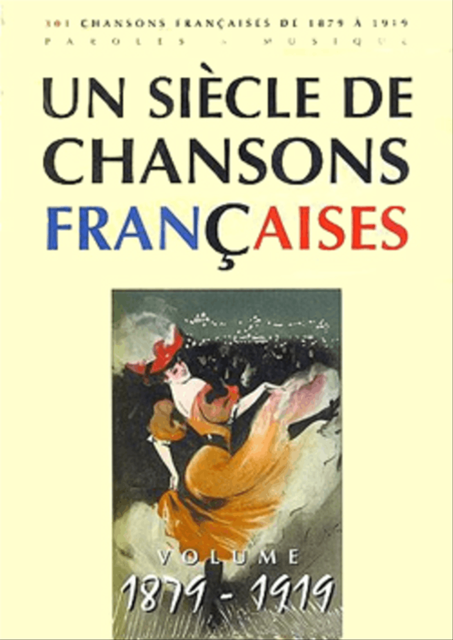 Un siecle de chansons francaises 1879-1919 Piano, Vocal, Guitar scores gallery preview page 1