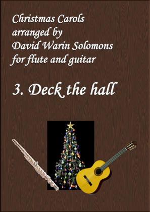 Book cover for Christmas Carols for flute and guitar No 3 Deck the Hall