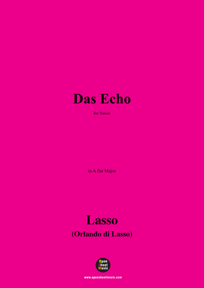 O. de Lassus-Das Echo,in A flat Major