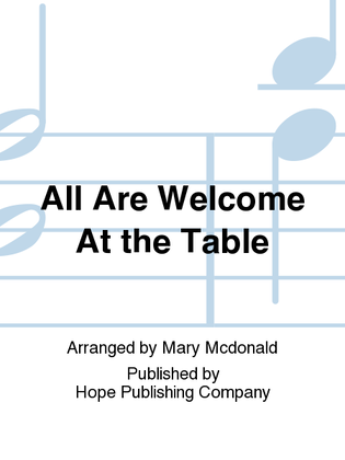 Book cover for All Are Welcome at the Table