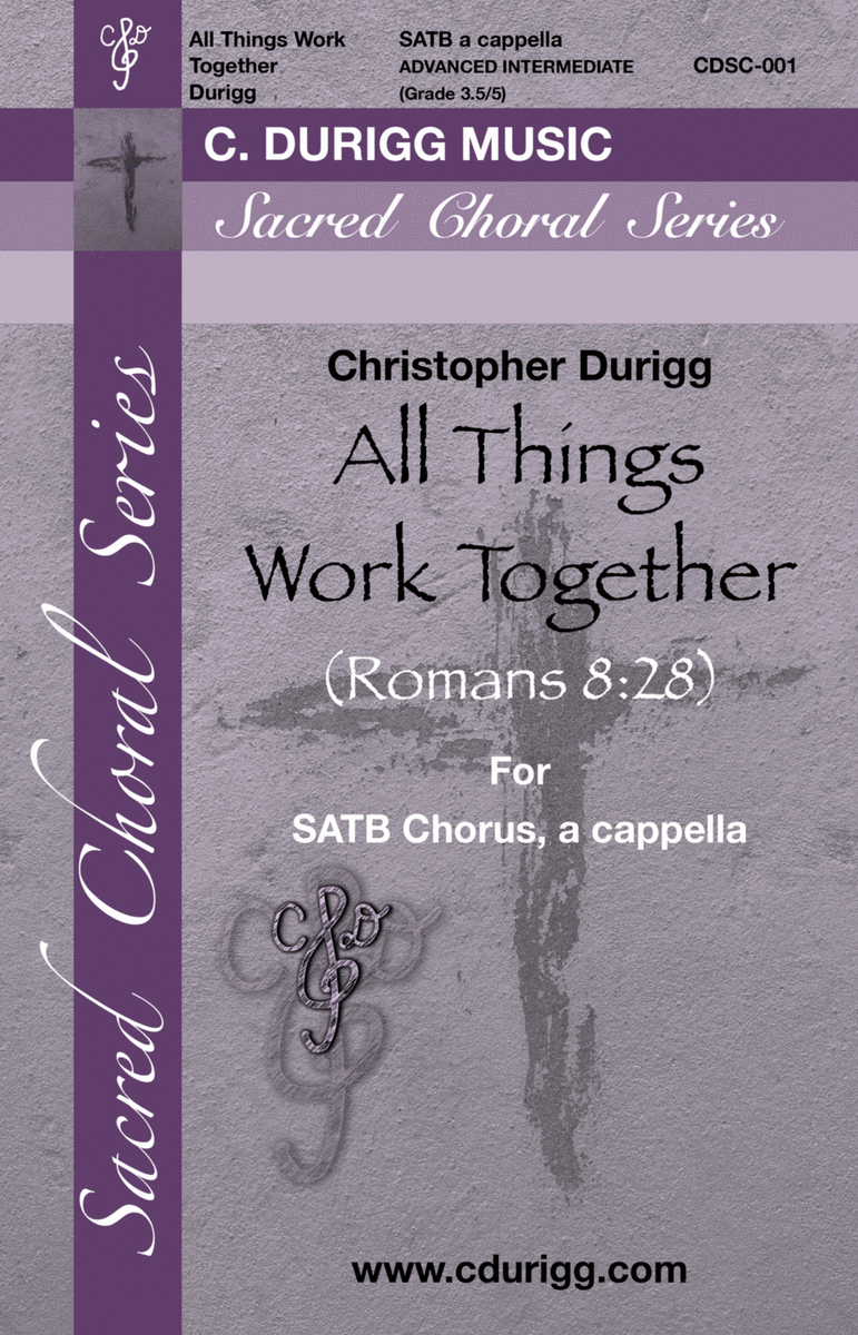 All Things Work Together (Romans 8:28)