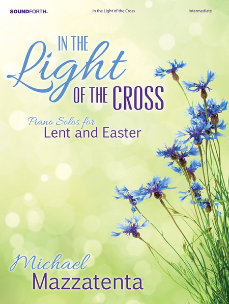 In the Light of the Cross