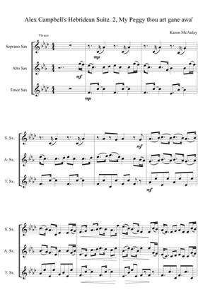 Alexander Campbell's Hebridean suite for saxophone trio. 2nd movement, My Peggy thou art gane awa