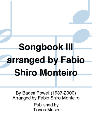Songbook III arranged by Fabio Shiro Monteiro