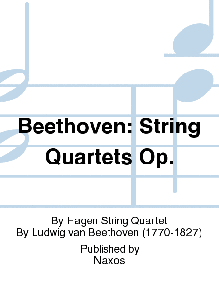 Beethoven: String Quartets Op.