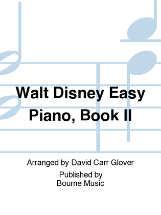 Walt Disney Easy Piano, Book II
