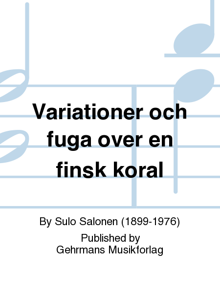 Variationer och fuga over en finsk koral