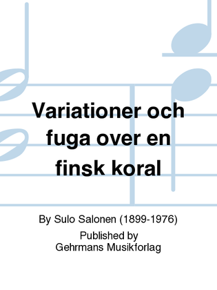Variationer och fuga over en finsk koral