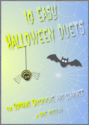 10 Easy Halloween Duets for Soprano Saxophone and Clarinet