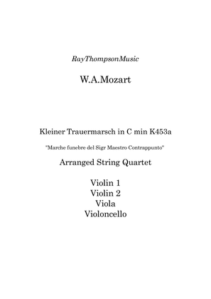 Mozart: Kleiner Trauermarsch in C min (Little Funeral March) K453a - string quartet