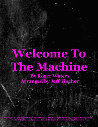 Welcome To The Machine