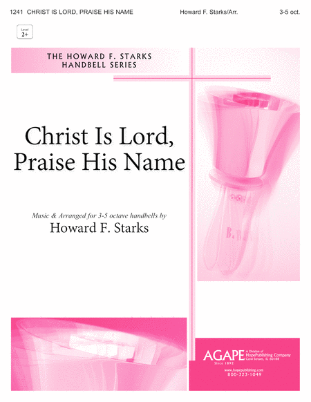 Christ Is Lord, Praise His Name image number null