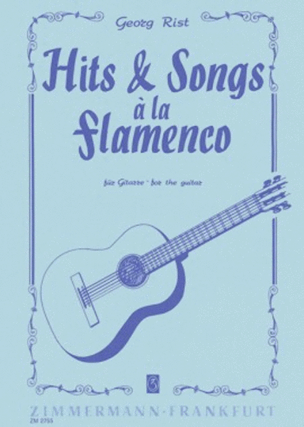 Hits & Songs a la Flamenco