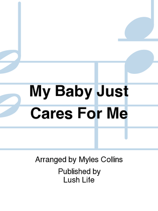 Book cover for My Baby Just Cares For Me