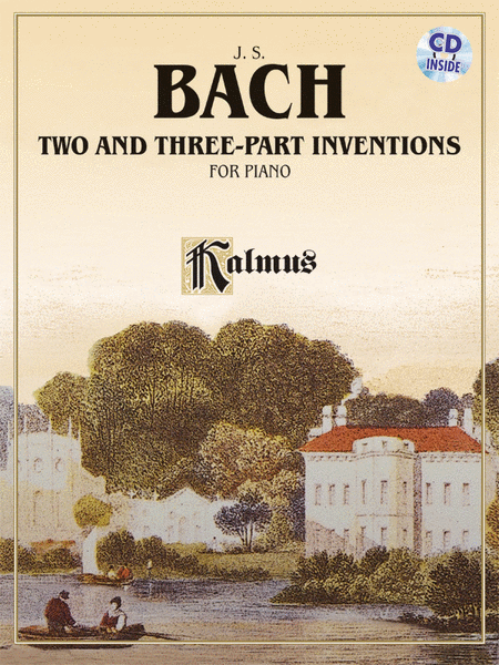 Johann Sebastian Bach : Two- and Three-Part Inventions