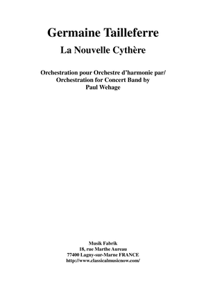 Book cover for Germaine Tailleferre : La Nouvelle Cythère for Concert Band, score only - Score Only
